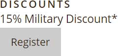 Discounts - 15% Military Discount* - Gray Register Button